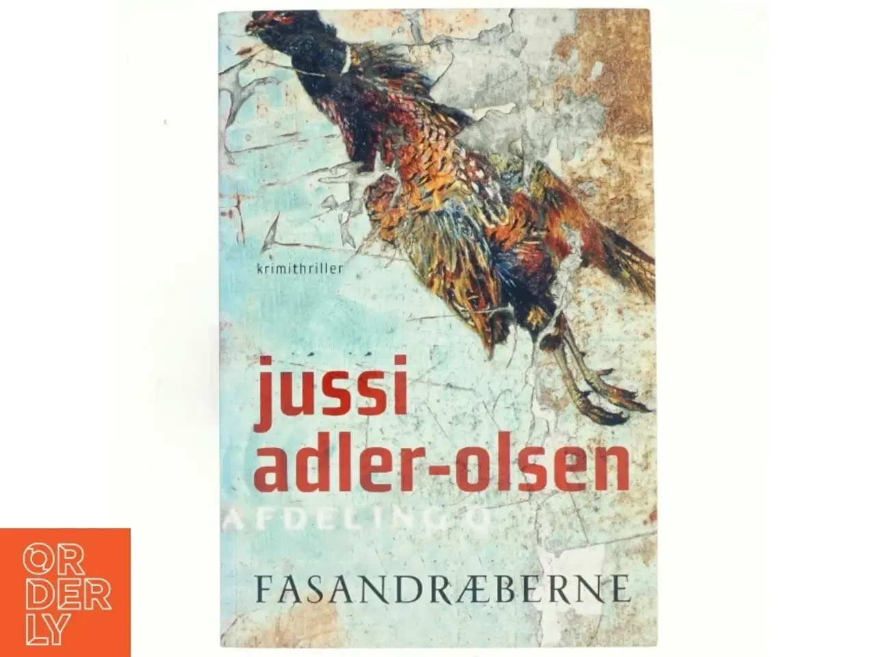 Billede 1 - Fasandræberne : krimithriller af Jussi Adler-Olsen (Bog)