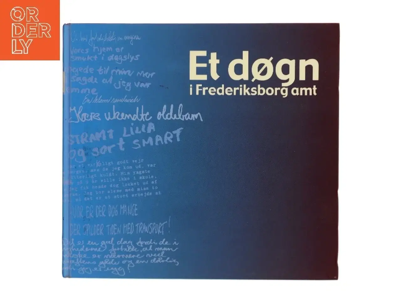 Billede 1 - Et døgn i Frederiksborg amt (Bog)