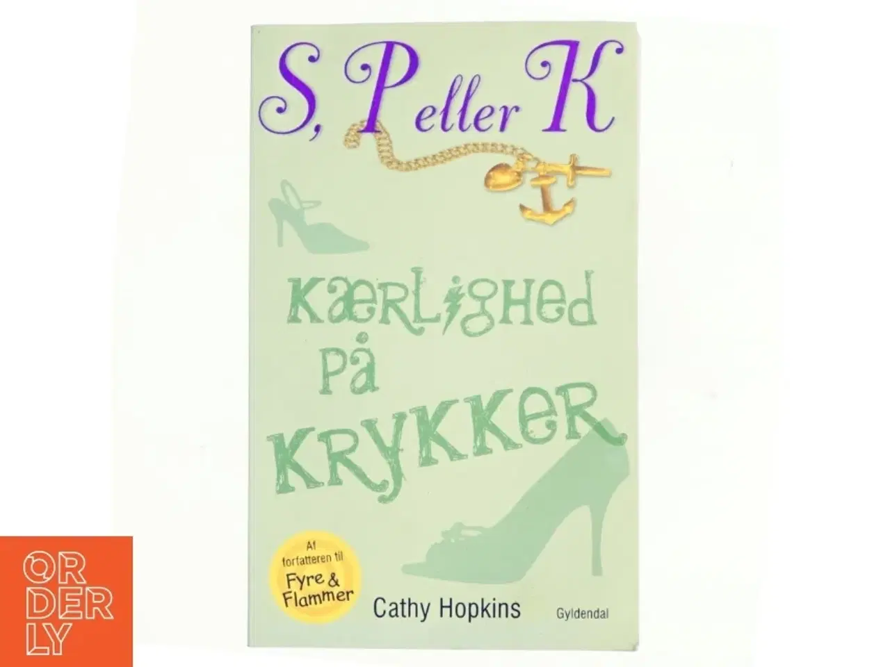 Billede 1 - Kærlighed på krykker af Cathy Hopkins (Bog)