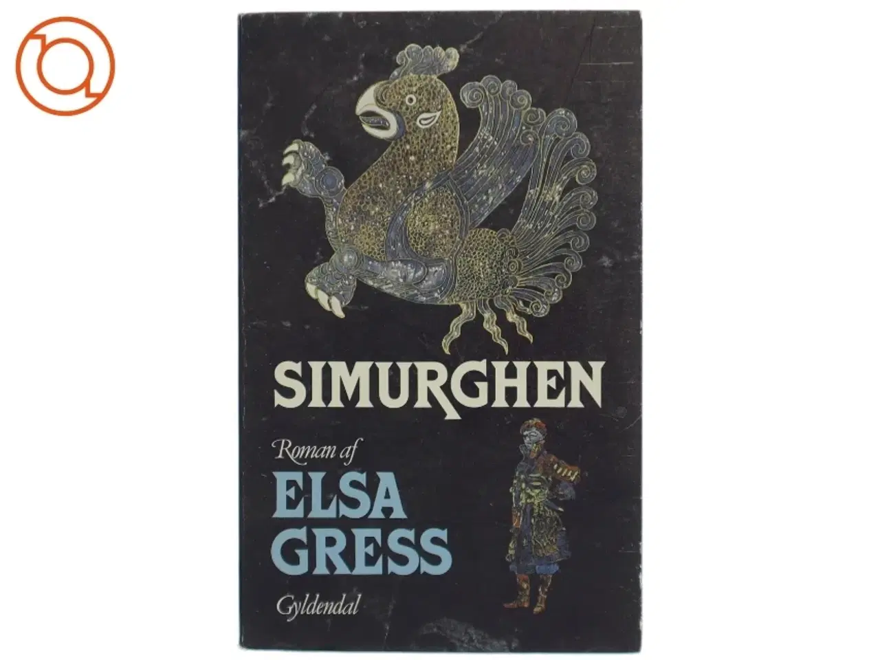 Billede 1 - Simurghen af Elsa Gress