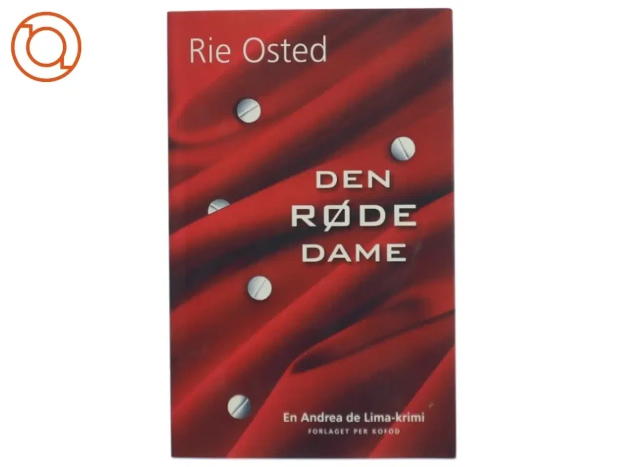 Billede 1 - Den røde dame : en Andrea de Lima-krimi af Rie Osted (Bog)