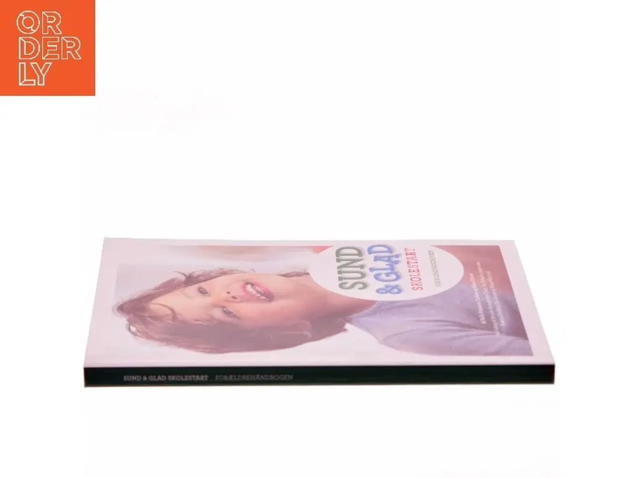 Billede 2 - Sund & Glad skolestart af Helle Brønnum Carlsen (Bog)