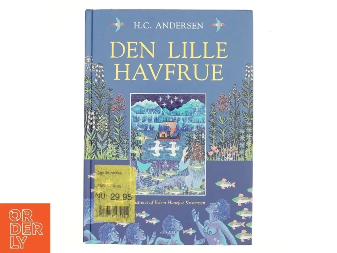 Billede 1 - Den lille havfrue (Ill. Esben Hanefelt Kristensen) af H. C. Andersen (f. 1805) (Bog)
