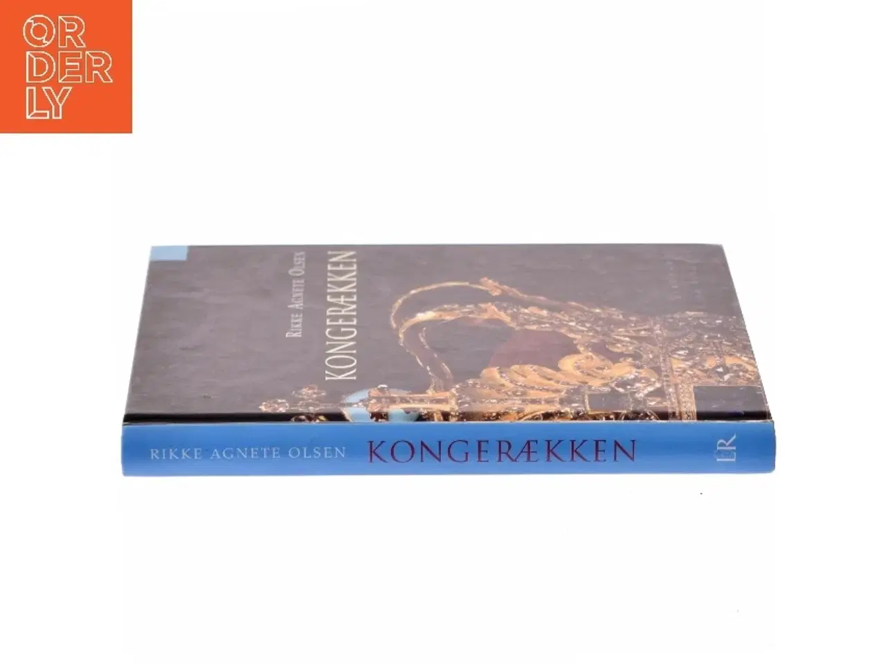 Billede 2 - Kongerækken af Rikke Agnete Olsen (f. 1939) (Bog)