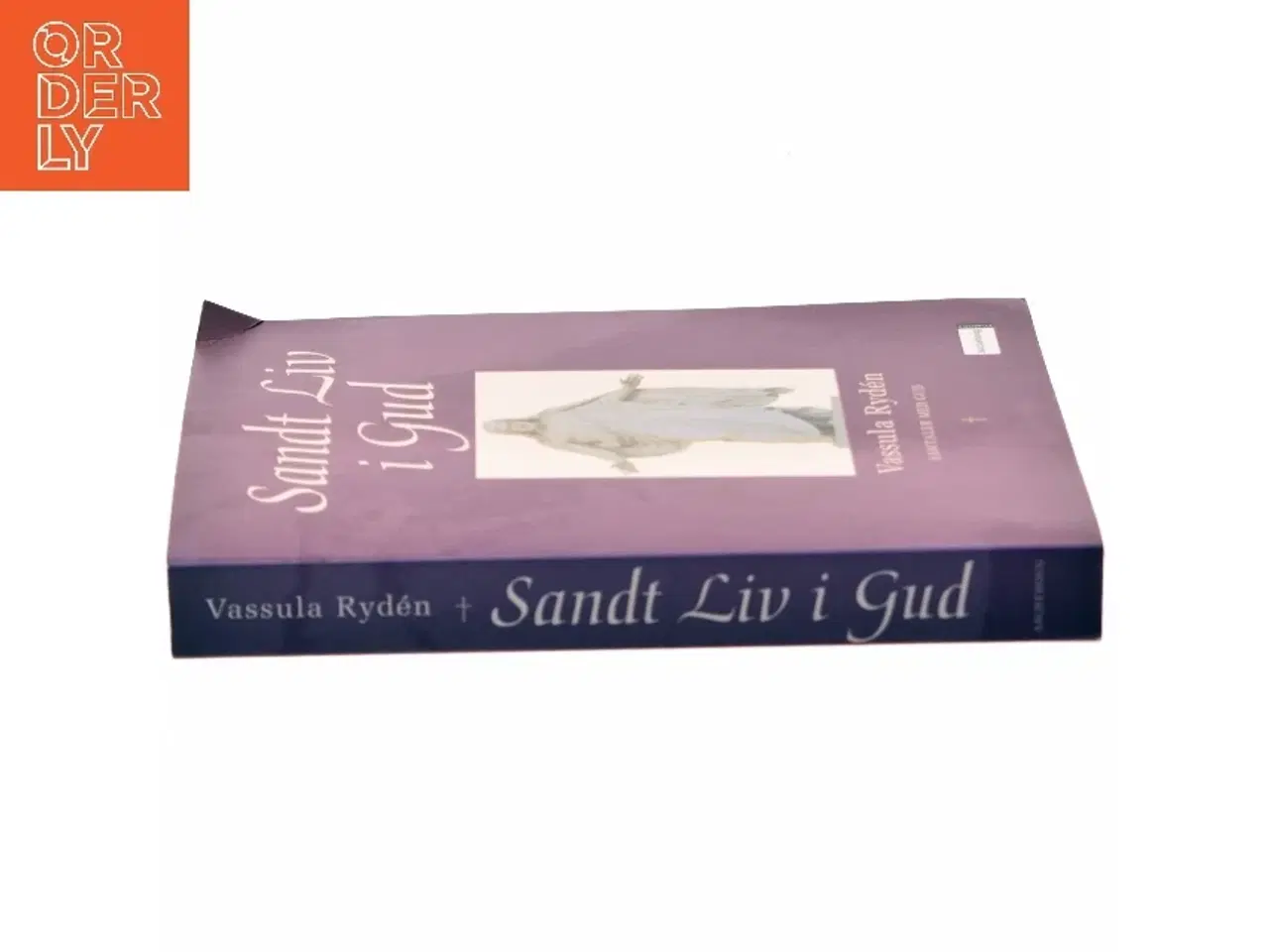 Billede 2 - Sandt liv i Gud - samtaler med Gud af Vassula Rydén (Bog)