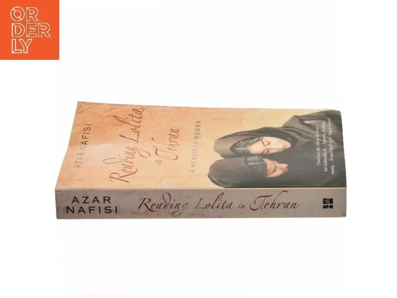 Billede 2 - Reading Lolita in Tehran : a memoir in books af Azar Nafisi (Bog)