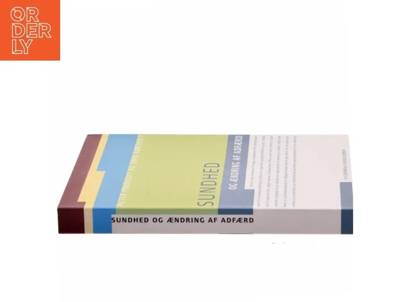 Billede 2 - Sundhed og ændring af adfærd af Peter Prescott (Bog)