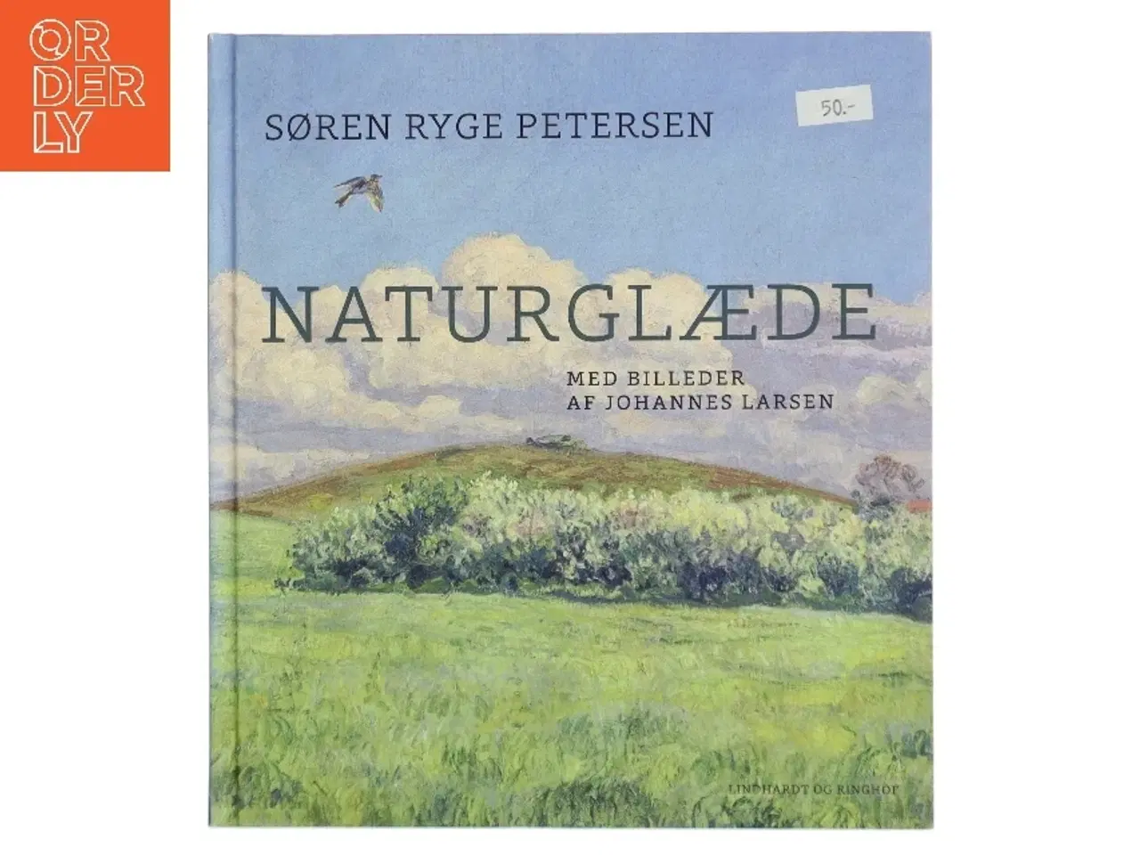 Billede 1 - Naturglæde af Søren Ryge Petersen (Bog)