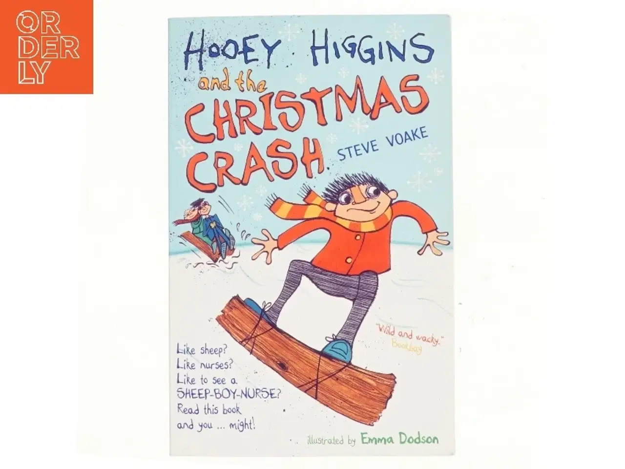 Billede 1 - Hooey Higgins and the Christmas Crash af Steve Voake (Bog)
