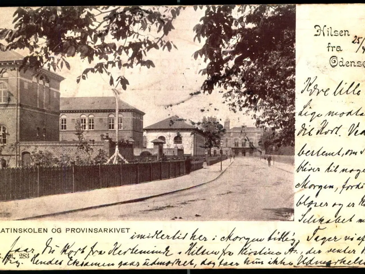 Billede 1 - Hilsen fra Odense - Latinskolen og provinsarkivet - C.St. 283 - Brugt 1901 !