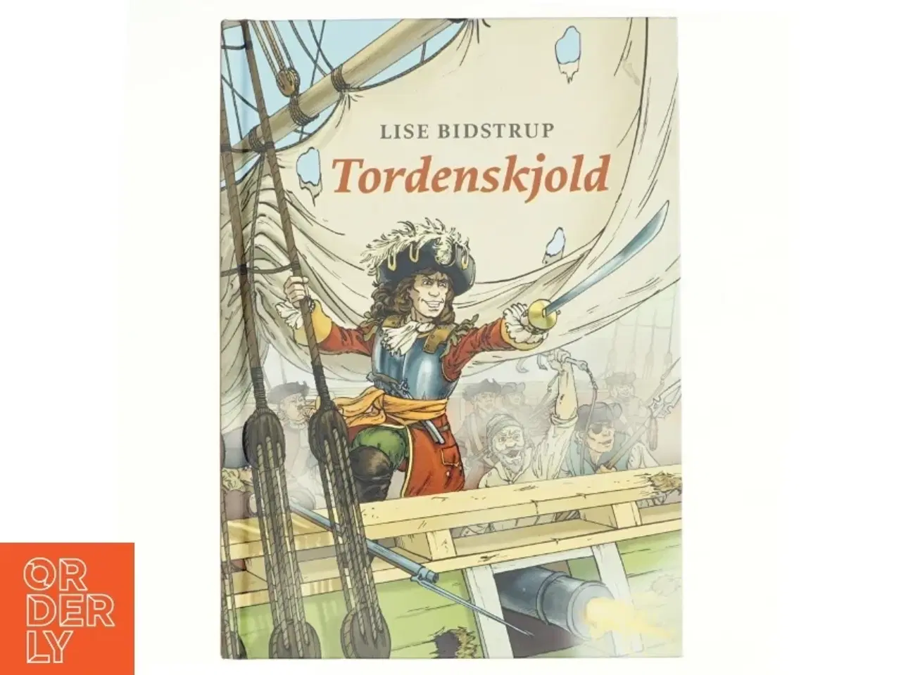 Billede 1 - Tordenskjold af Lise Bidstrup (Bog)