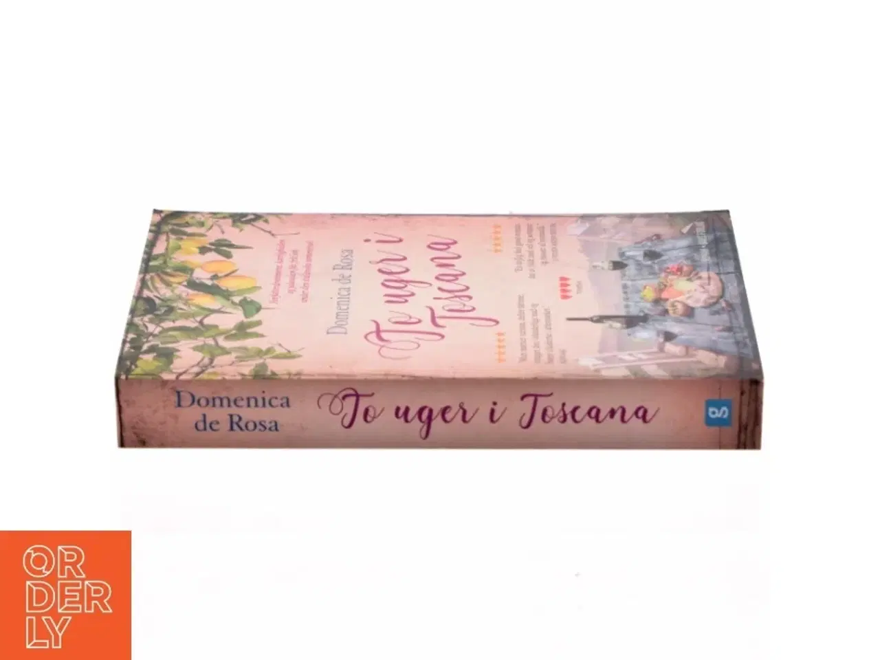 Billede 2 - To uger i Toscana af Domenica De Rosa (f. 1963) (Bog)