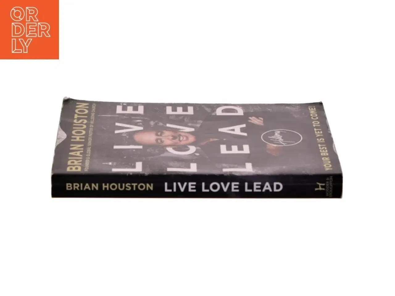 Billede 2 - Live Love Lead af Brian Houston (Bog)