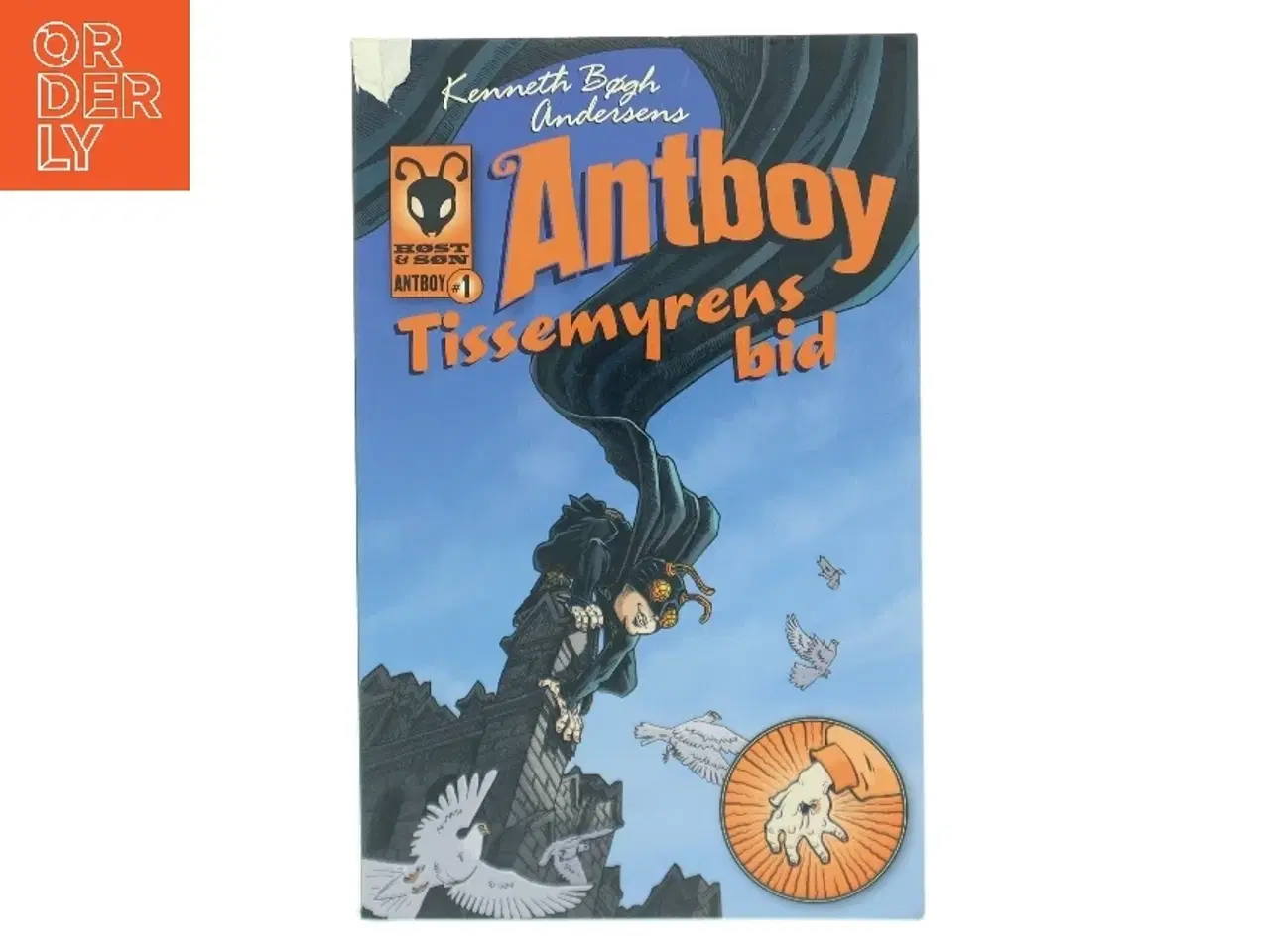 Billede 1 - Antboy - tissemyrens bid af Kenneth Bøgh Andersen (Bog)