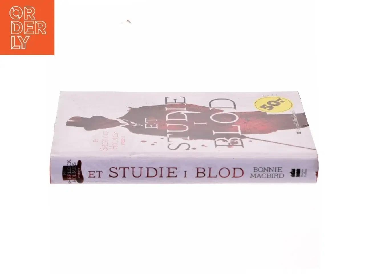 Billede 2 - Et studie i blod af Bonnie MacBird (Bog)