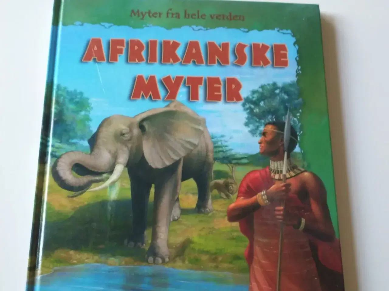 Billede 1 - Afrikanske myter. Af Neil Morris
