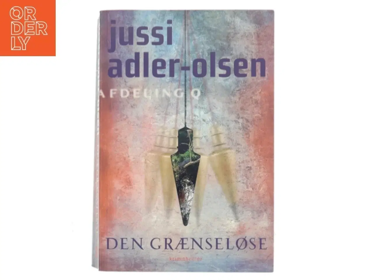 Billede 1 - Den grænseløse : krimithriller af Jussi Adler-Olsen (Bog)