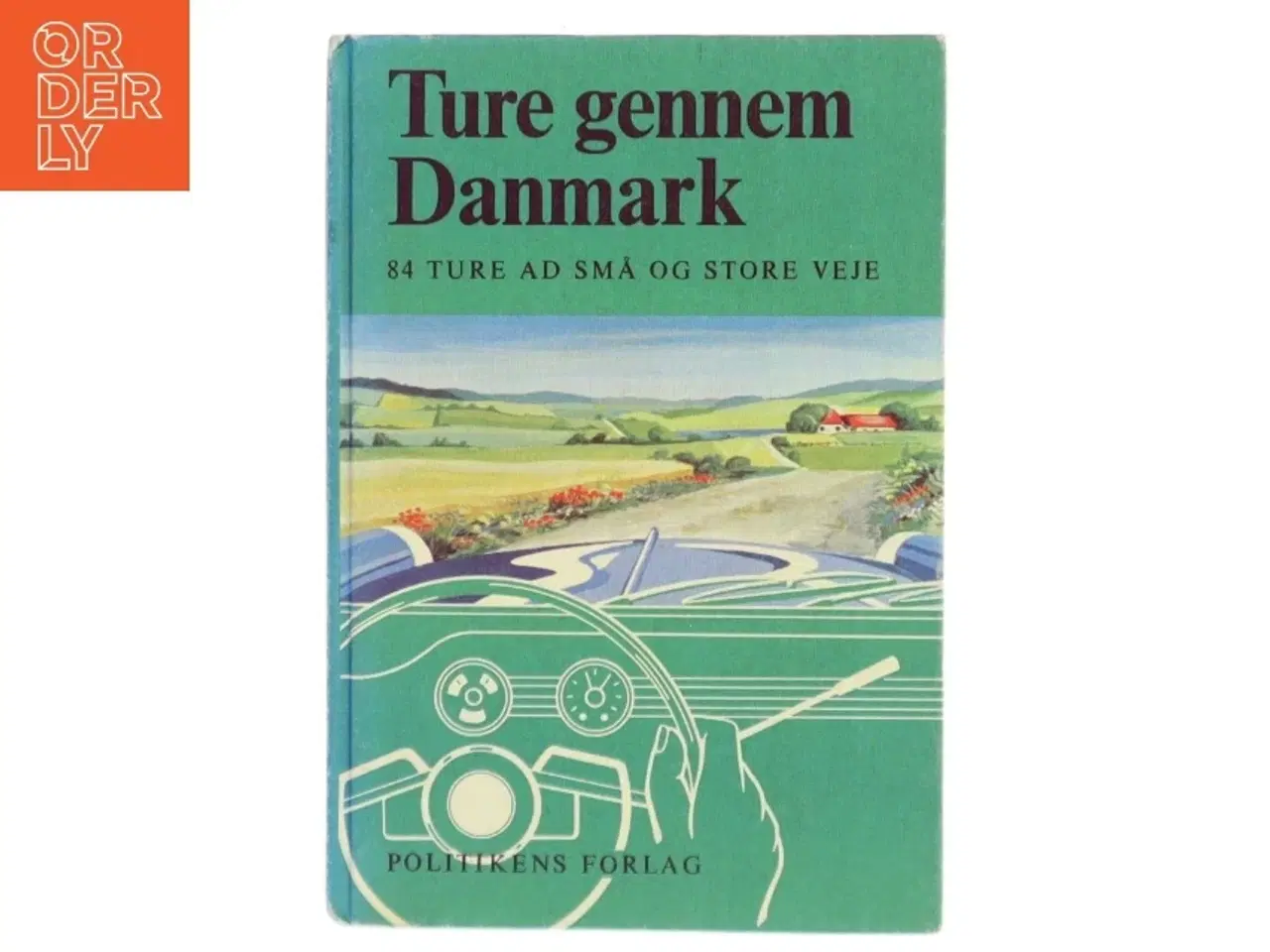 Billede 1 - Ture gennem Danmark af <Ukendt< (Bog)