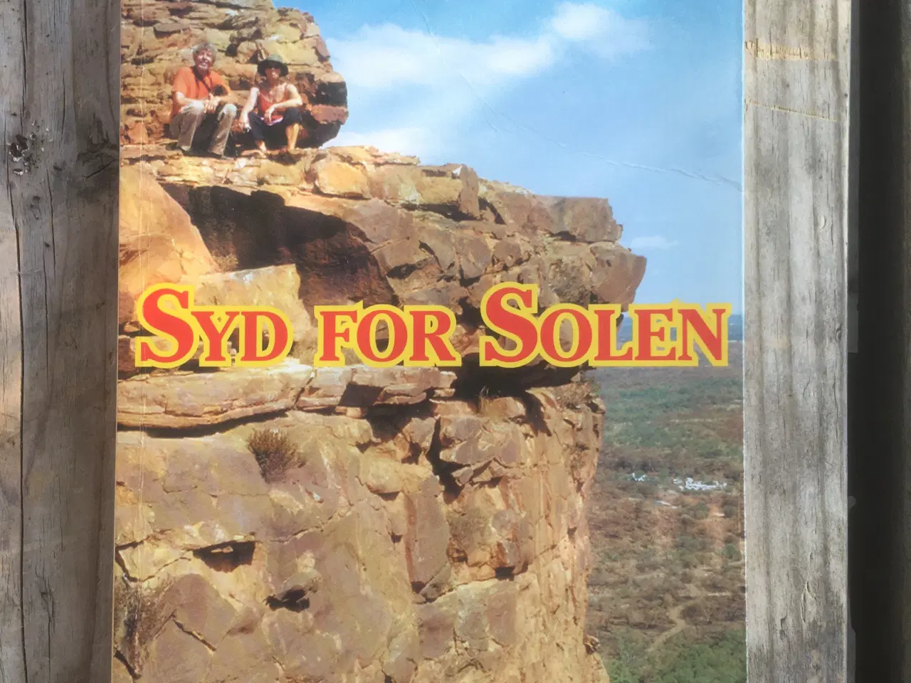 Billede 1 - Syd for solen - en rejsebeskrivelse