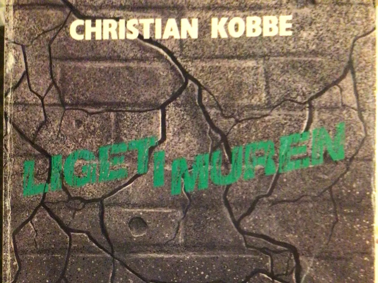 Billede 1 - Christian Kobbe : Liget i muren