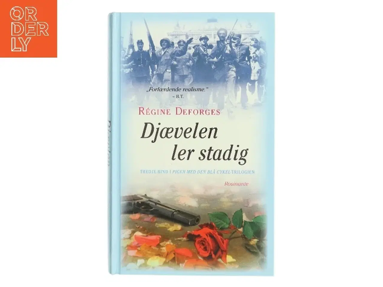 Billede 1 - Djævelen ler stadig - : 1944-45 af Régine Deforges (Bog)