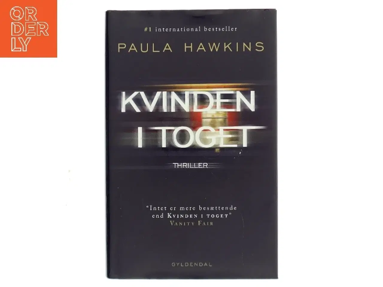 Billede 1 - Kvinden i toget : thriller (Klassesæt) af Paula Hawkins (Bog)