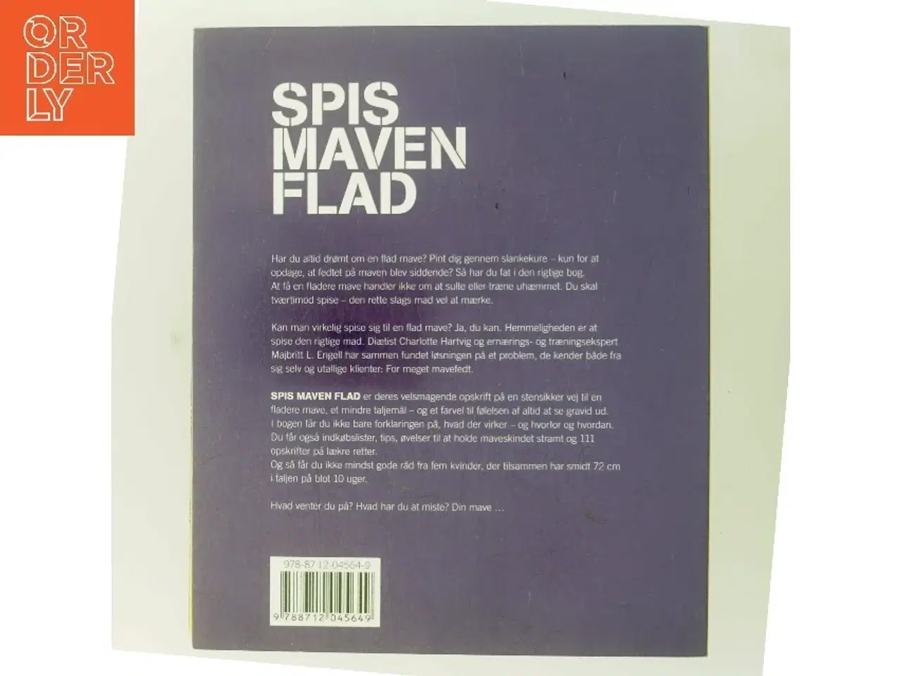 Billede 3 - Spis maven flad : sådan gør du : 111 skønne opskrifter af Charlotte Hartvig (Bog)