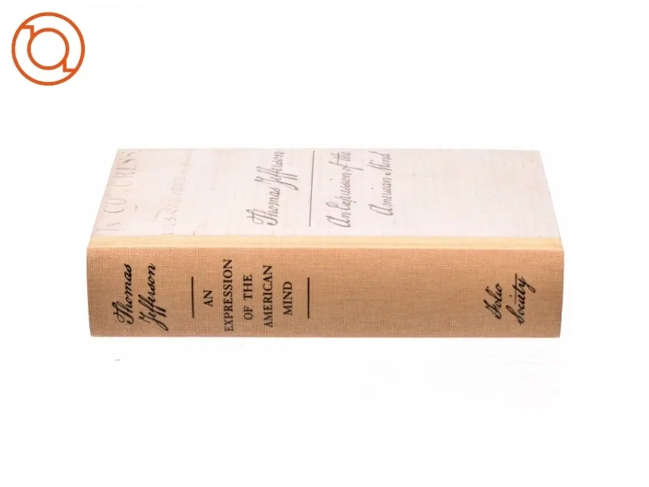 Billede 2 - An Expression of the American Mind by Thomas Jeffersen (bog)