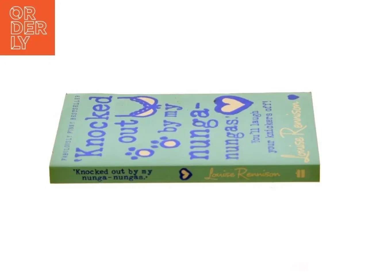 Billede 2 - Knocked out by my Nunga-nungas! af Louise Rennison (Bog)