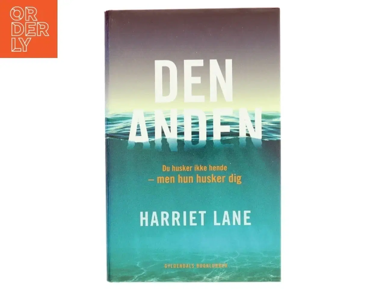 Billede 1 - Den anden af Harriet Lane (Bog)