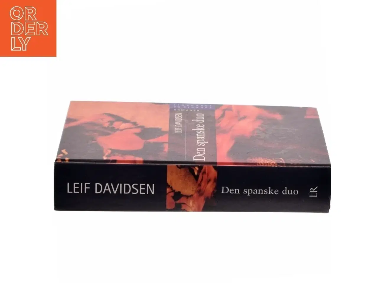 Billede 2 - Den spanske duo : Uhellige alliancer, Lime's billede af Leif Davidsen (Bog)