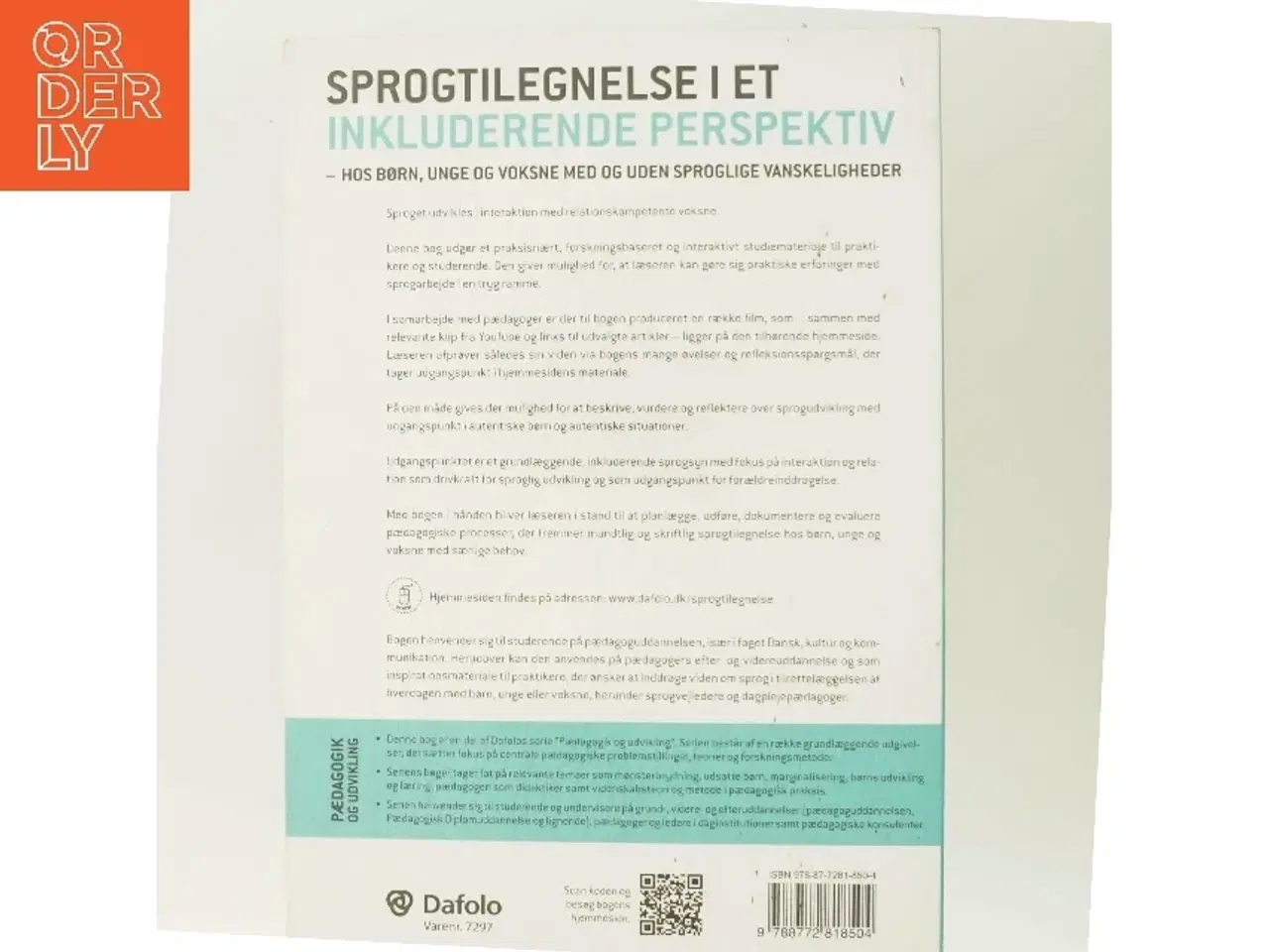 Billede 3 - Sprogtilegnelse i et inkluderende perspektiv : hos børn, unge og voksne med og uden sproglige vanskeligheder af Helle Iben Bylander (Bog)