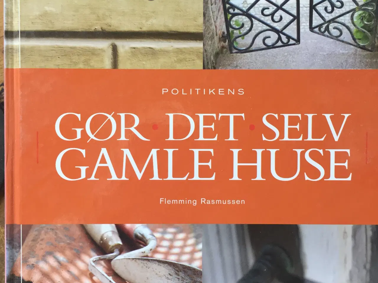 Billede 1 - GAMLE HUSE - gør det selv