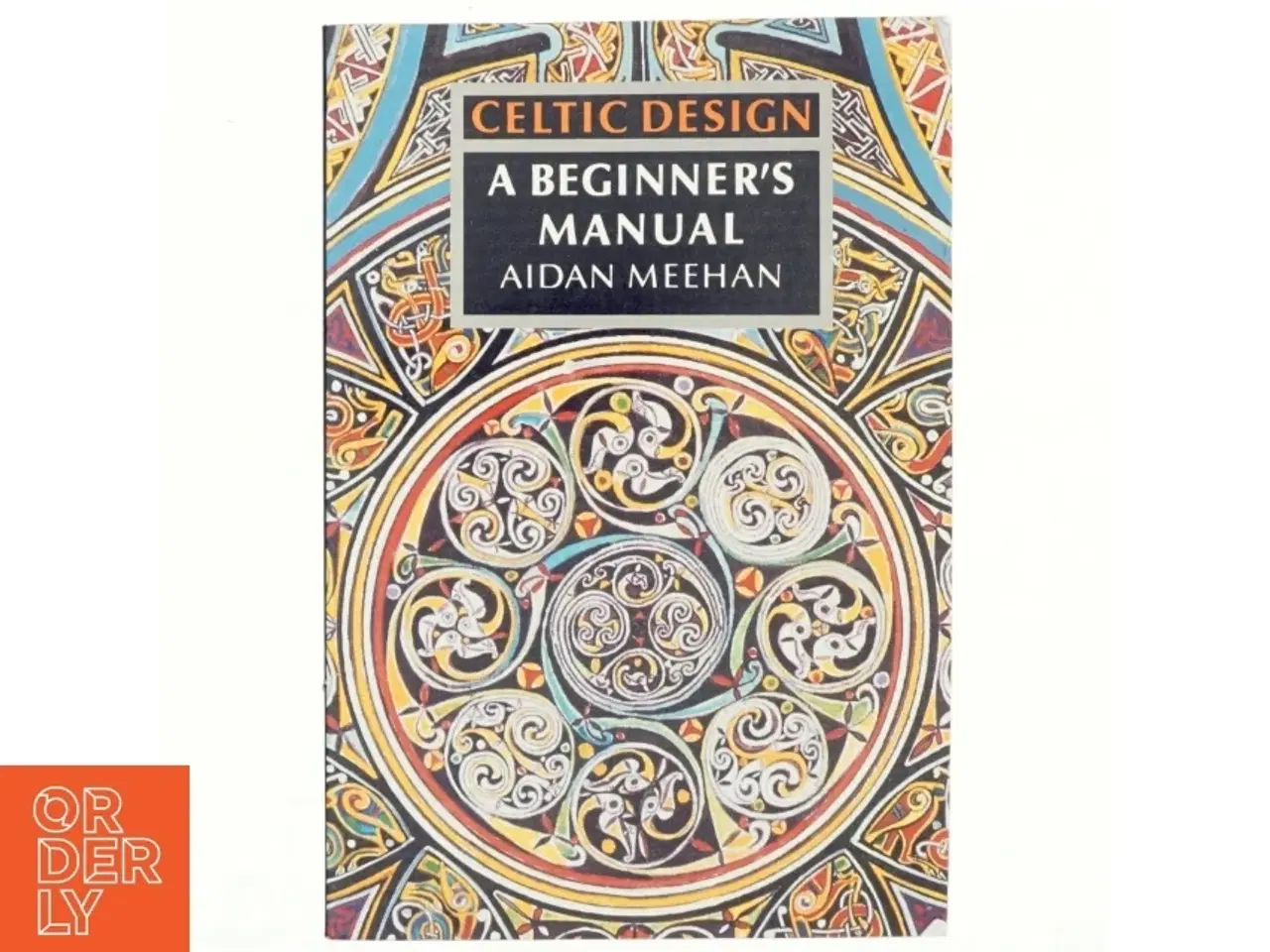 Billede 1 - A beginner&#39;s manual af Aidan Meehan (Bog)