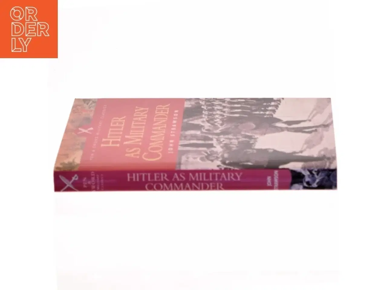 Billede 2 - Hitler as Military Commander af John Strawson (Bog)