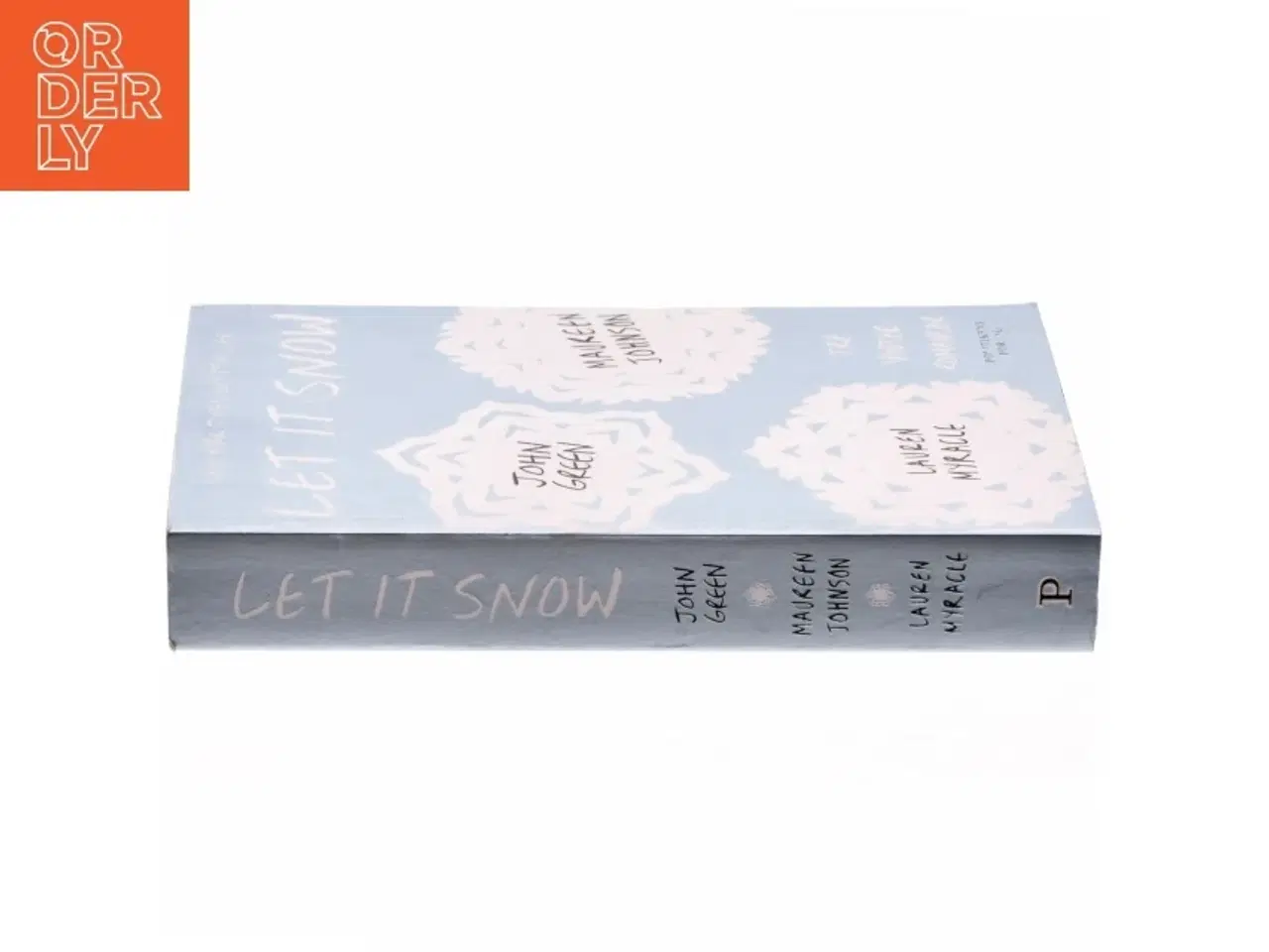 Billede 2 - Let it snow : tre eventyrlige juleromancer (Bog)