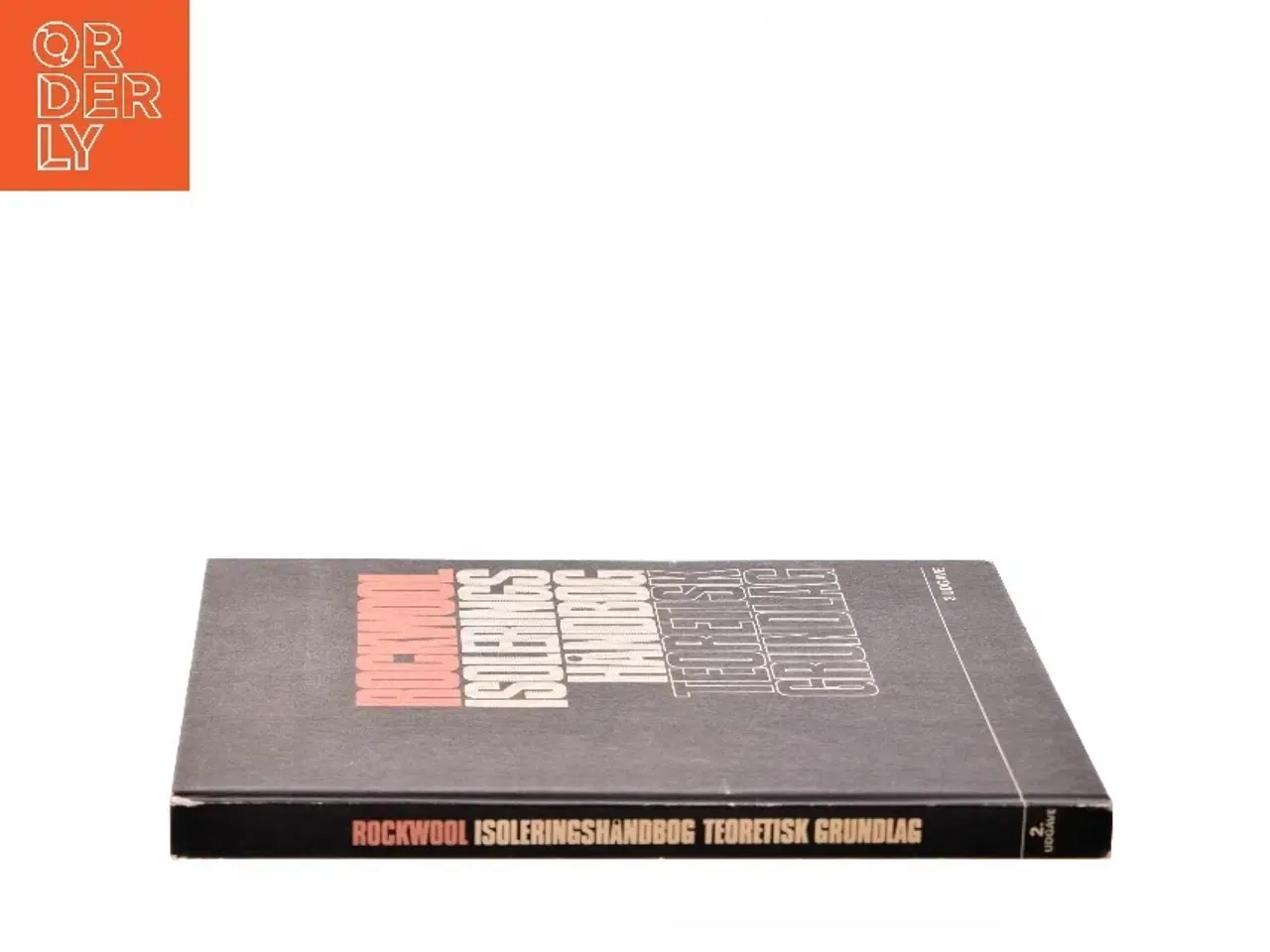 Billede 1 - Rockwool Isoleringshåndbog Teoretisk Grundlag (Bog)