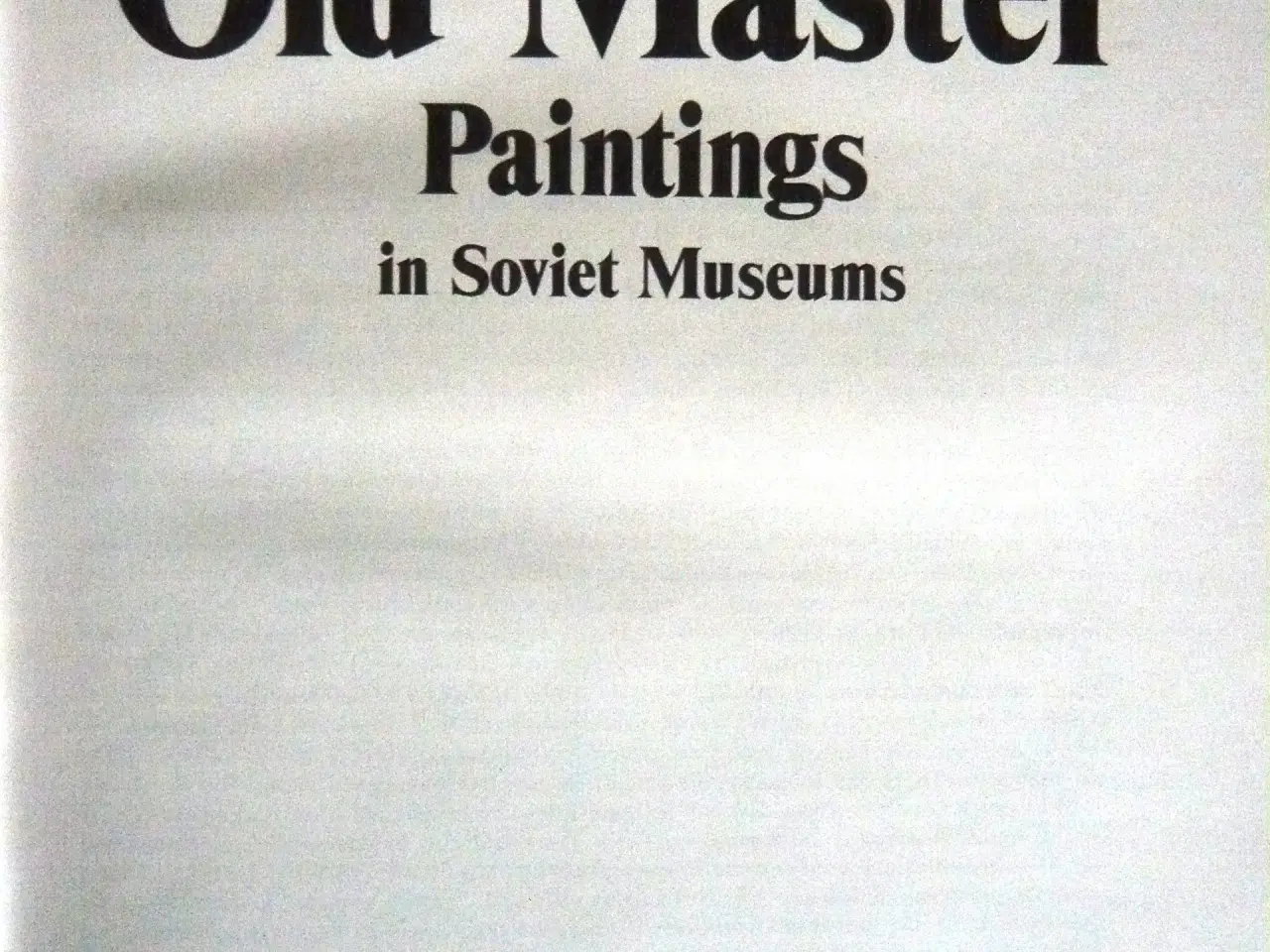 Billede 2 -  Old Master Paintings in Soviet Museums