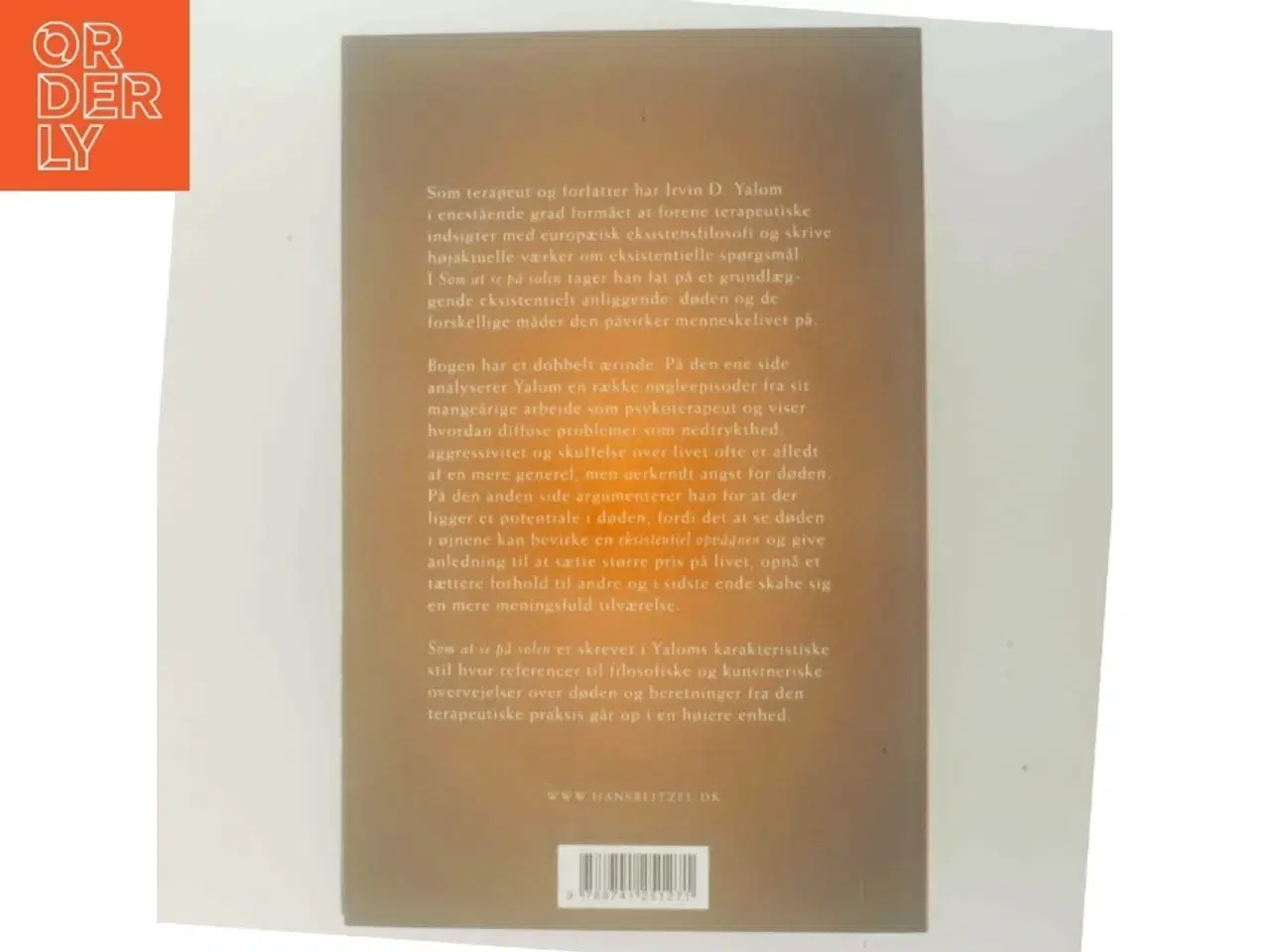 Billede 3 - Som at se på solen : at leve med døden af Irvin D. Yalom (Bog)