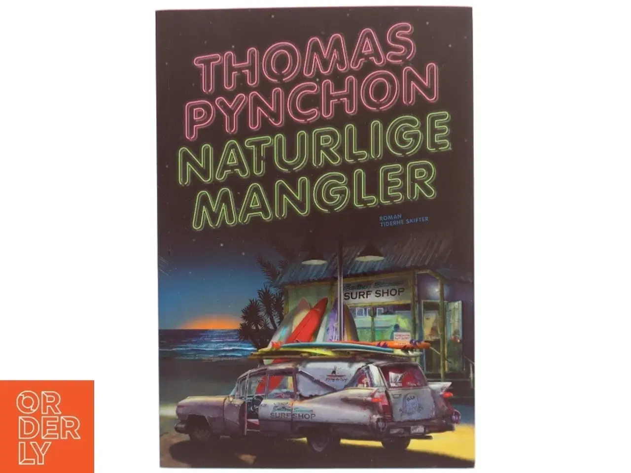 Billede 1 - Naturlige mangler af Thomas Pynchon (Bog)