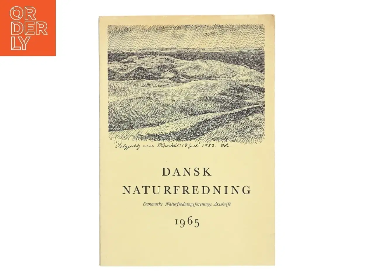Billede 1 - Dansk Naturfredning af G. O. Andrup (Bog)