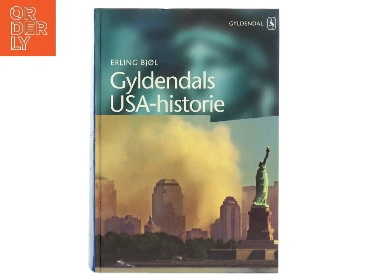 Billede 1 - Gyldendals USA-historie af Erling Bjøl (Bog)