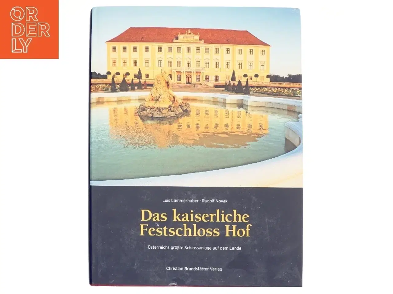 Billede 1 - Das kaiserliche Festschloss Hof (Bog)