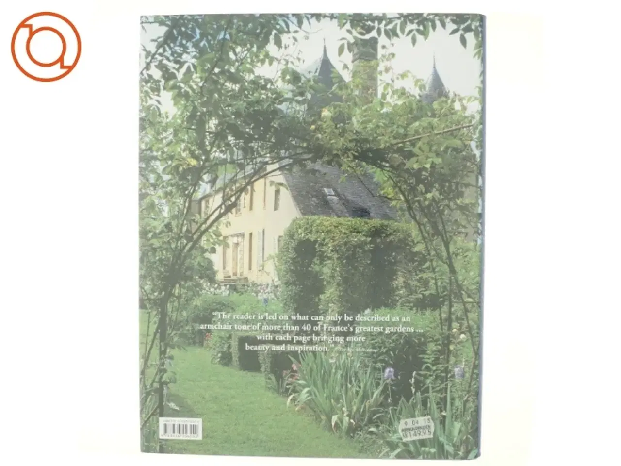 Billede 3 - Gardens in France. Ediz. inglese, francese, tedesca af Marie-Fran&#231;oise Valéry (Bog)