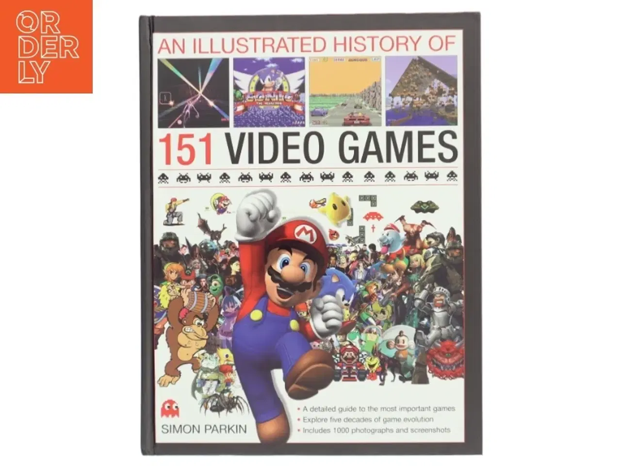 Billede 1 - The Illustrated History of 151 Video Games af Simon Parkin (Bog)