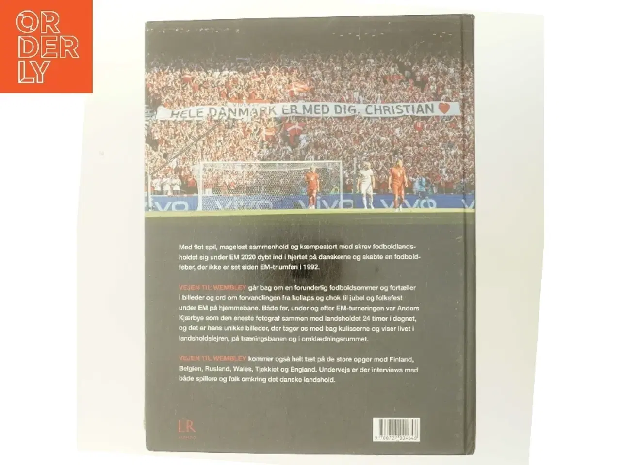 Billede 3 - Vejen til Wembley : fortællingen om en forunderlig fodboldsommer af Ole Sønnichsen (Bog)