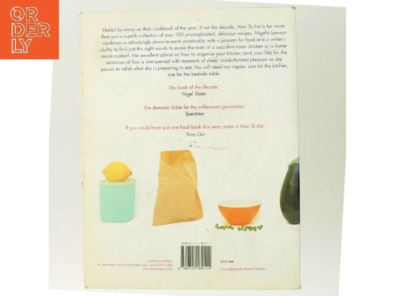 Billede 3 - How to eat : the pleasures and principles of good food af Nigella Lawson (Bog)