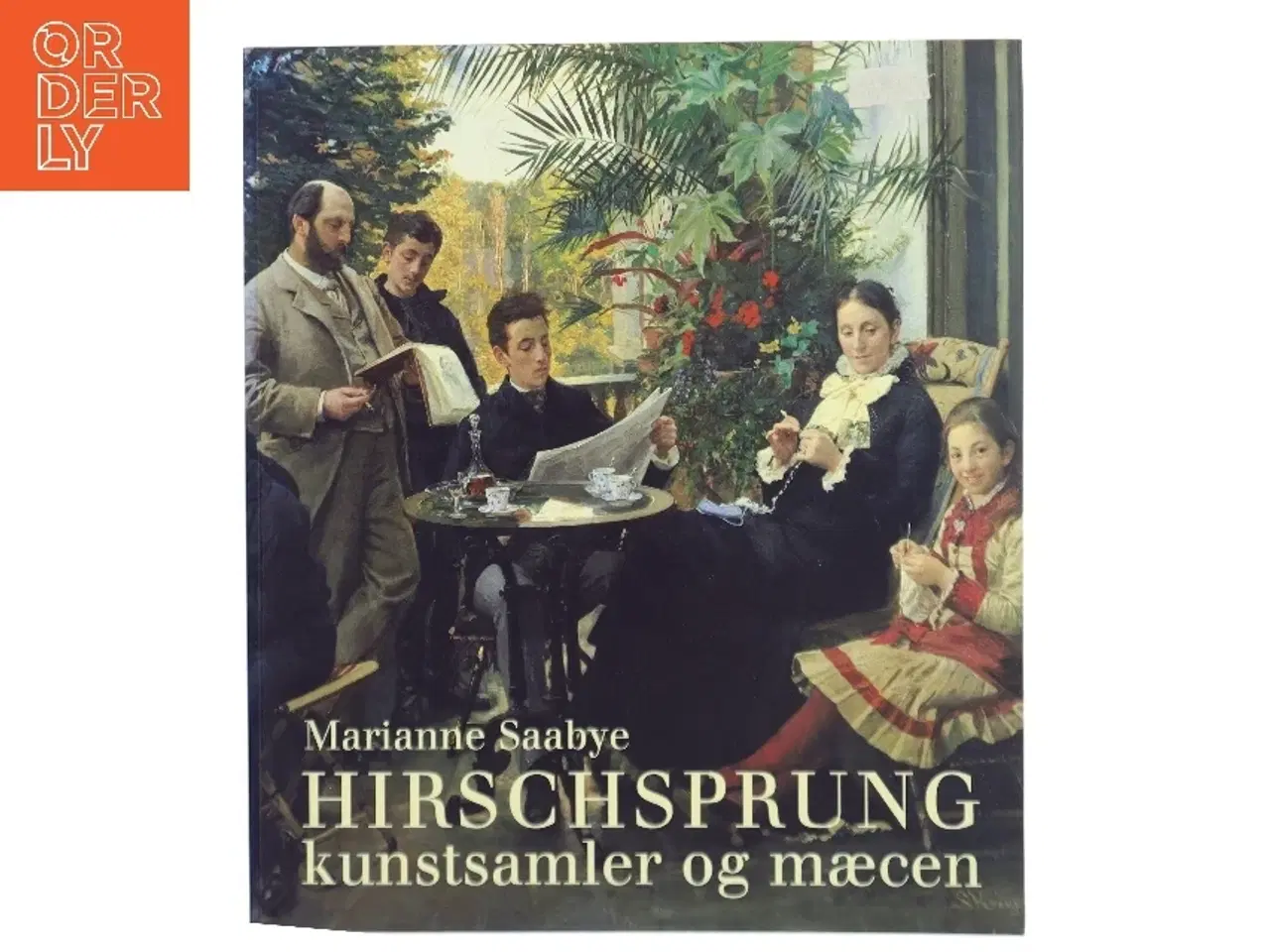 Billede 1 - HIRSCHSPRUNG kunstsamler og mæcen af Marianne Saabye (Bog)
