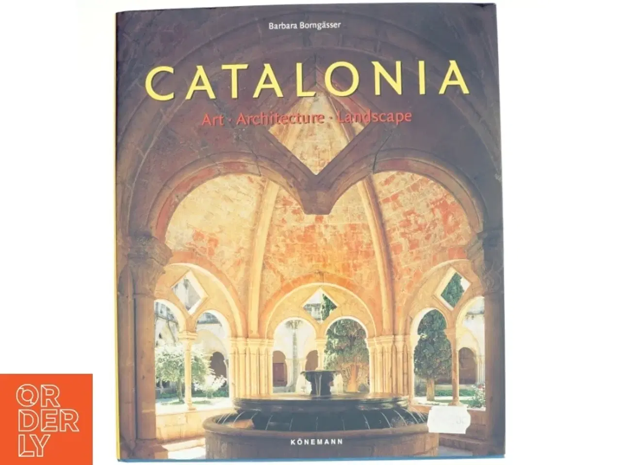 Billede 1 - Catalonia af Barbara Borng&#228;sser, Rolf Toman (Bog)