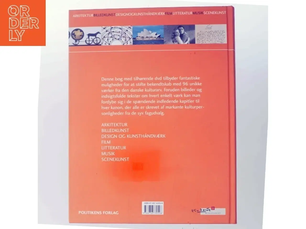 Billede 3 - Kulturkanon (med Indlagt DVD): Arkitektur Billedkunst Designogkunsthandvaerk Film Litteratur Musik Scenkunst (Bog)
